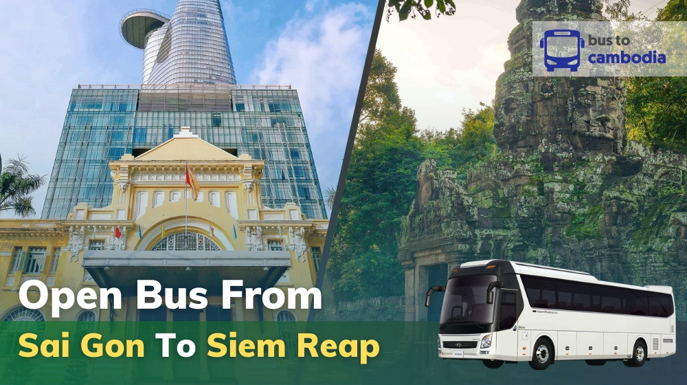 Open Bus From Saigon To Siem Reap